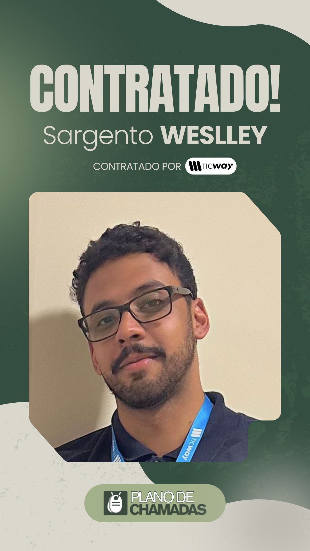 Card de resultado de contratação do Sargento Weslley